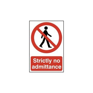 0608 Strictly No Admittance Sign