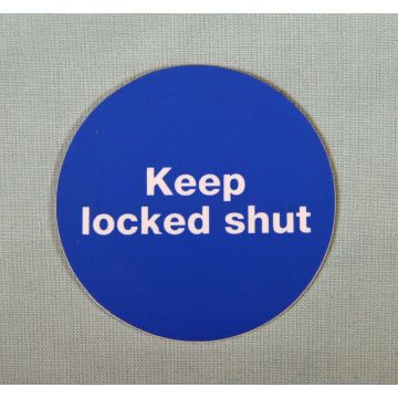 Keep Locked Shut 60Mm Plastic Self Adhesive Sign
